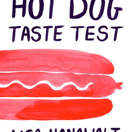 Hot Dog Taste Test