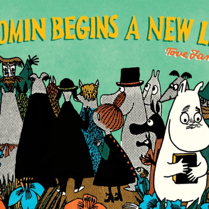 Moomin Begins a New Life