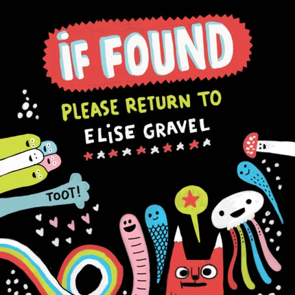 If Found Please Return to Elise Gravel