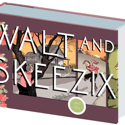 Walt and Skeezix 1933-1934: Book 7: City of Light