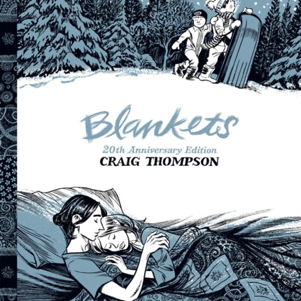 Blankets: 20th Anniversary Edition