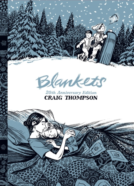 Blankets: 20th Anniversary Edition