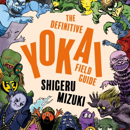 The Definitive Yokai Field Guide