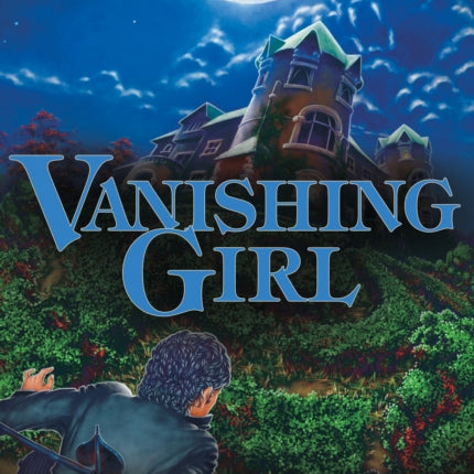 Vanishing Girl: The Boy Sherlock Holmes, His Third Case