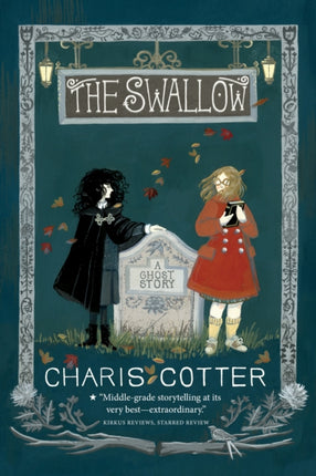 The Swallow: A Ghost Story