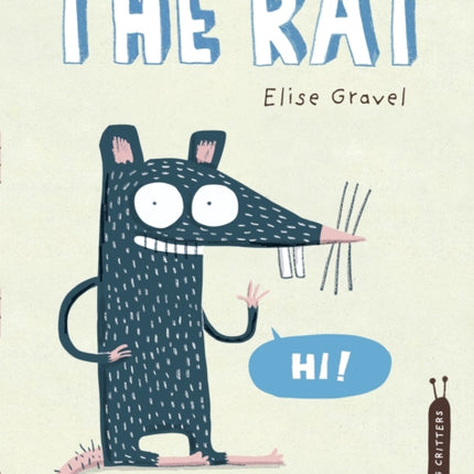 The Rat: The Disgusting Critters Series