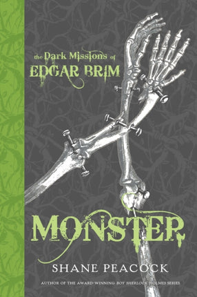 The Dark Missions Of Edgar Brim: Monster