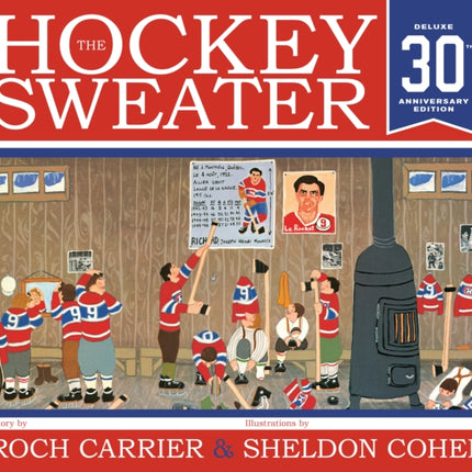 The Hockey Sweater, Anniversary Edition