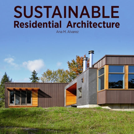 Sustainable Residential Architecture