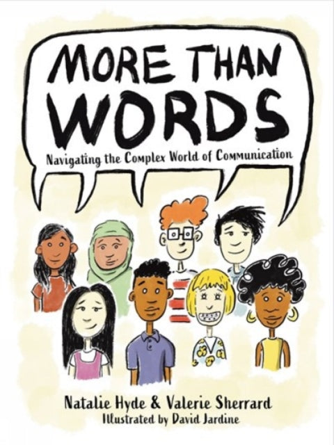 More Than Words: Navigating the Complex World of Communication