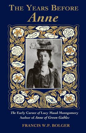 The Years Before Anne