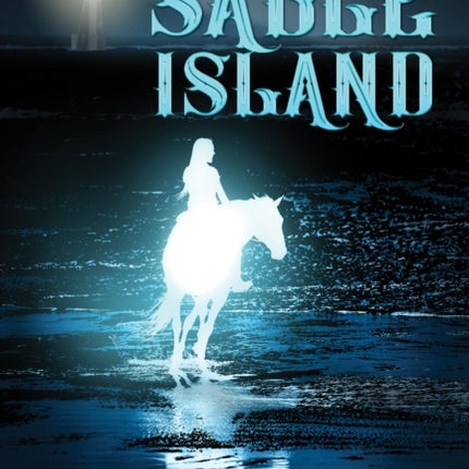 Secrets of Sable Island