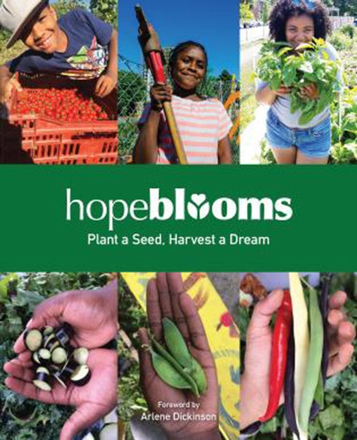 Hope Blooms: Plant a Seed, Harvest a Dream