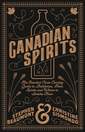 Canadian Spirits: The Essential Cross-Country