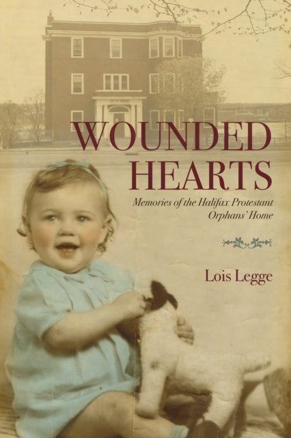 Wounded Hearts: Memories of the Halifax