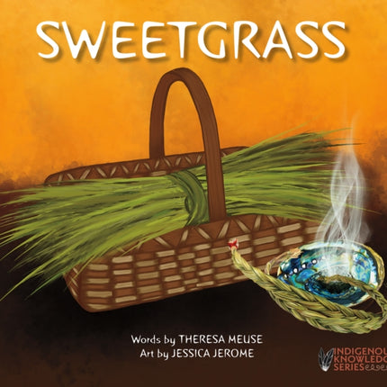 Sweetgrass