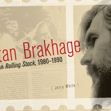 Stan Brakhage in Rolling Stock, 1980-1990