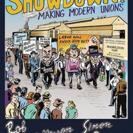 Showdown!: Making Modern Unions