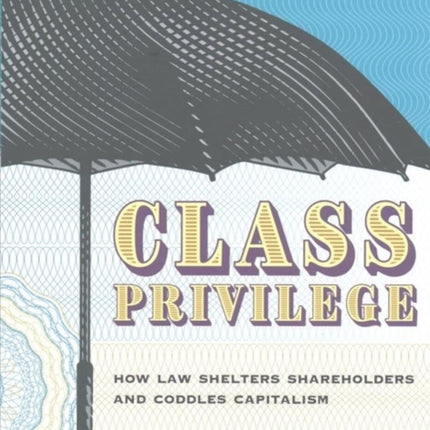 CLASS PRIVILEGE