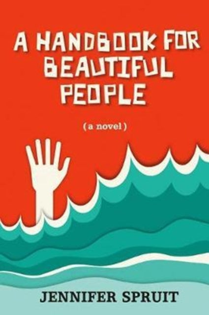 A Handbook for Beautiful People