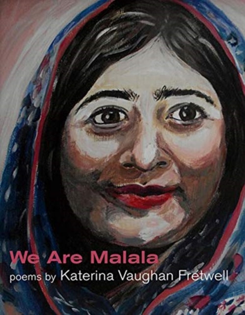 We Are Malala