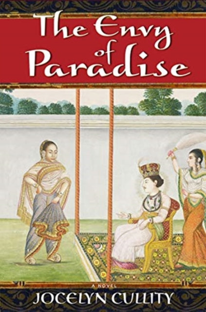 The Envy of Paradise