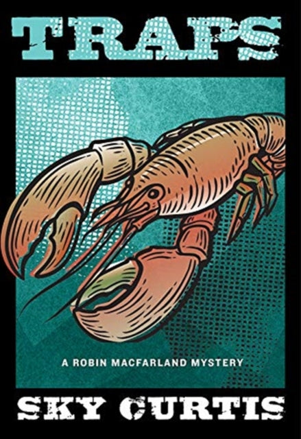 Traps: A Robin Macfarland Mystery