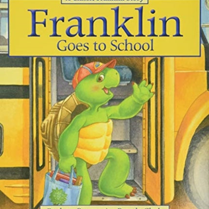 Franklin Goes to School