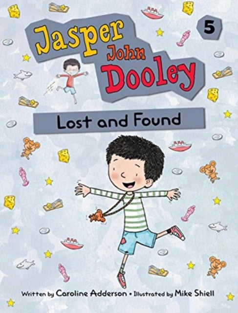 Jasper John Dooley 5: Lost and Found: