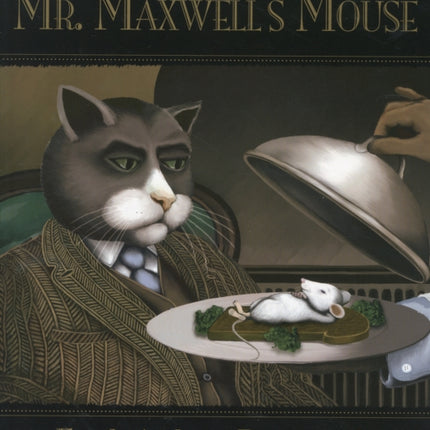 Mr. Maxwell's Mouse