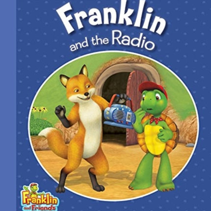 Franklin and the Radio