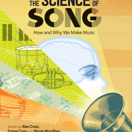 The Science Of Song: How and Why We Make Music