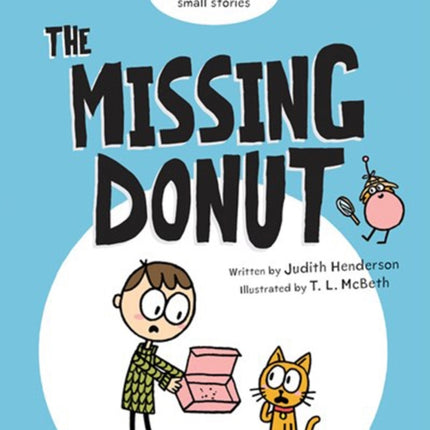 The Missing Donut: Big World Small Stories