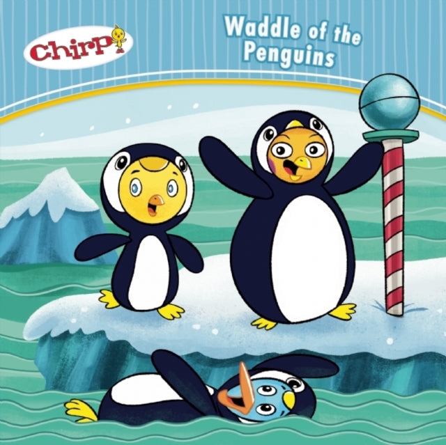 Chirp: Waddle of the Penguins