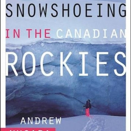 Snowshoeing in the Canadian Rockies