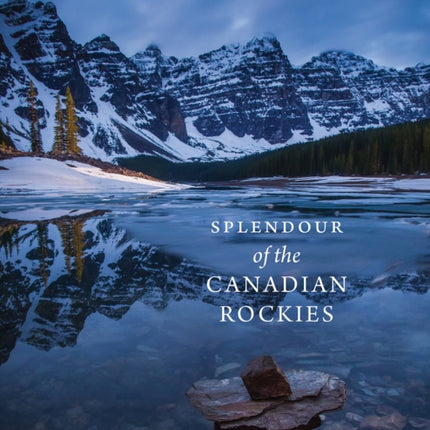 Splendour of the Canadian Rockies