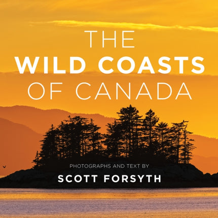 The Wild Coasts of Canada