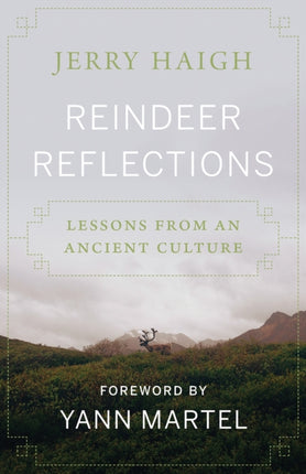 Reindeer Reflections: Lessons from an Ancient Culture