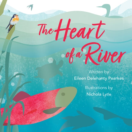 The Heart of a River