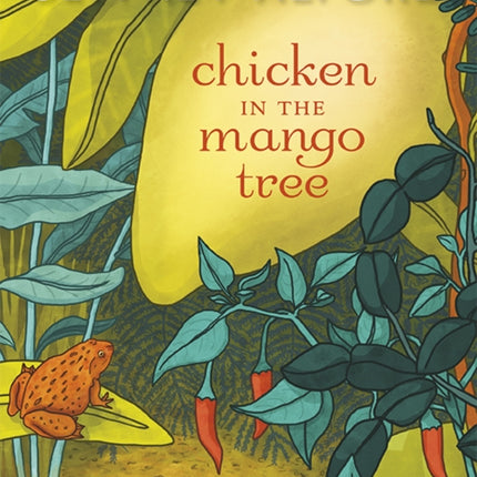 Chicken in the Mango Tree: Food and Life in a Thai-Khmer Village