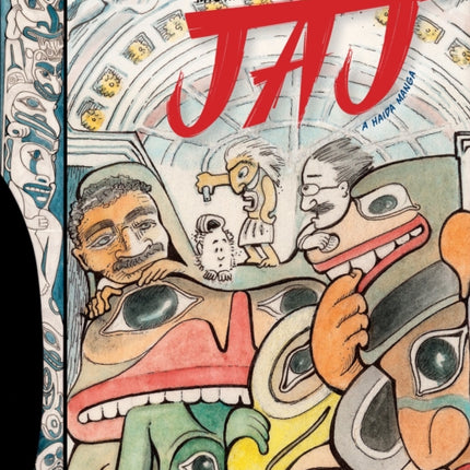 JAJ: A Haida Manga