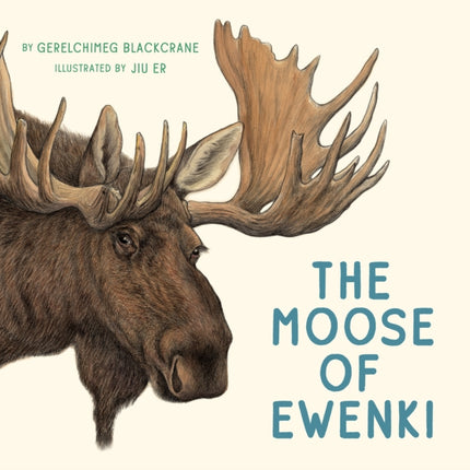 The Moose of Ewenki