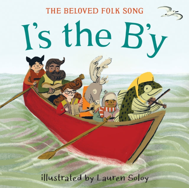 I's the B'y: The Beloved Newfoundland Folk Song