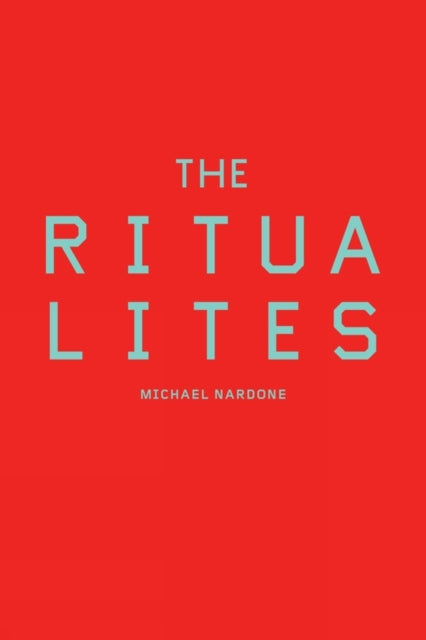 The Ritualites