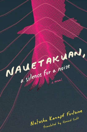 Nauetakuan a silence for a noise