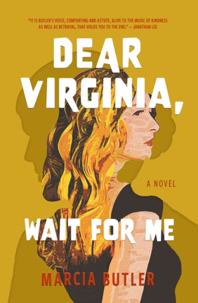 Dear Virginia Wait for Me