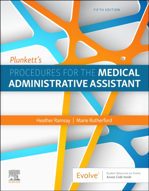 Plunkett's Procedures for the Medical Administrative Assistant