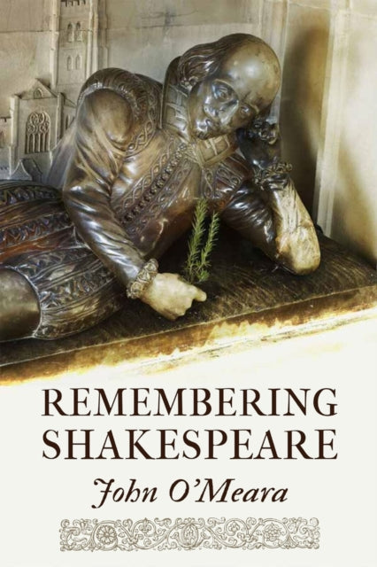 Remembering Shakespeare Volume 68: The Scope of His Achievement from 'Hamlet' through 'The Tempest'