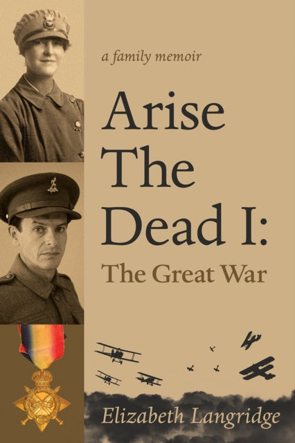 Arise The Dead I Volume 14: The Great War