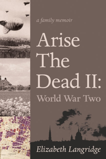 Arise The Dead II Volume 15: World War Two